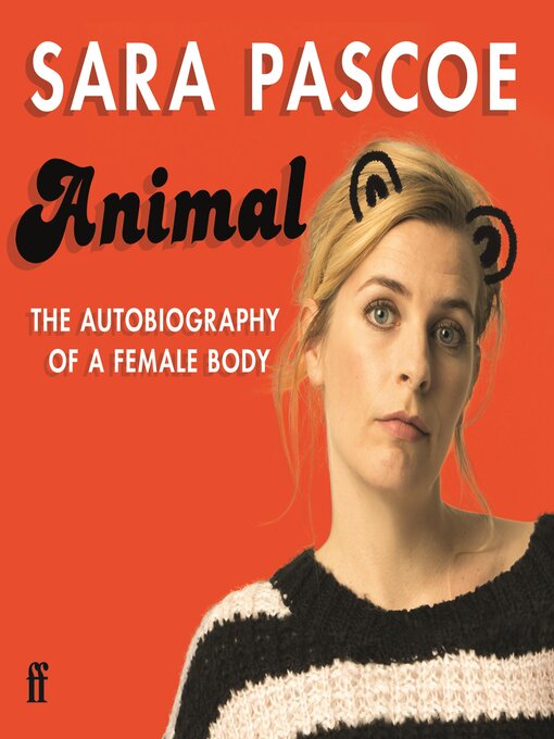 Title details for Animal by Sara Pascoe - Available